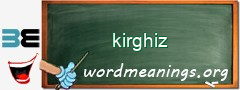 WordMeaning blackboard for kirghiz